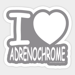 I <3 Adrenochrome [White Design] Sticker